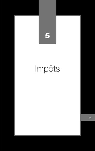 5
Impôts
75
 