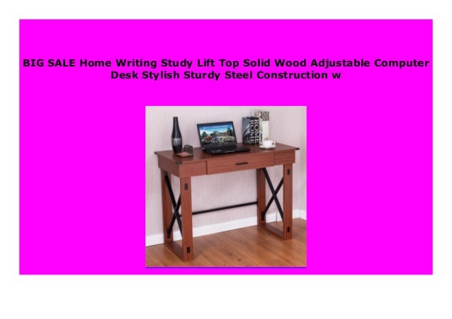 Best Seller Home Writing Study Lift Top Solid Wood Adjustable Comput