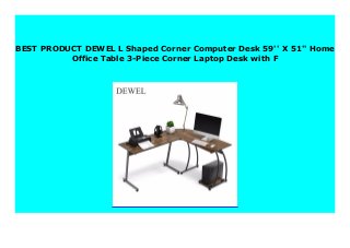 BEST PRODUCT DEWEL L Shaped Corner Computer Desk 59'' X 51'' Home
Office Table 3-Piece Corner Laptop Desk with F
 