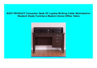 BEST PRODUCT Computer Desk PC Laptop Writing Table Workstation
Student Study Furniture Modern Home Office Table
 