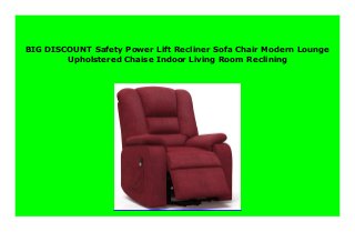 BIG DISCOUNT Safety Power Lift Recliner Sofa Chair Modern Lounge
Upholstered Chaise Indoor Living Room Reclining
 