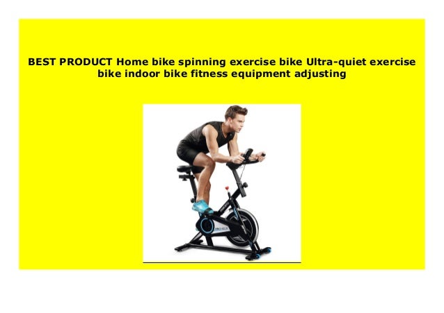 best quiet exercise bike