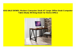 BIG SALE DEWEL Modern Computer Desk 47 Large Office Desk Computer
Table Study Writing Desk for Home Office
 