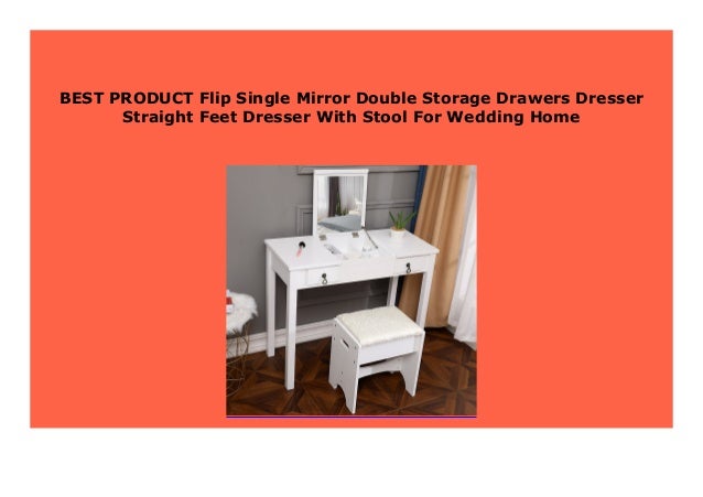 New Flip Single Mirror Double Storage Drawers Dresser Straight Feet