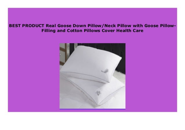 Best Price Real Goose Down Pillow Neck Pillow With Goose Pillow Fill