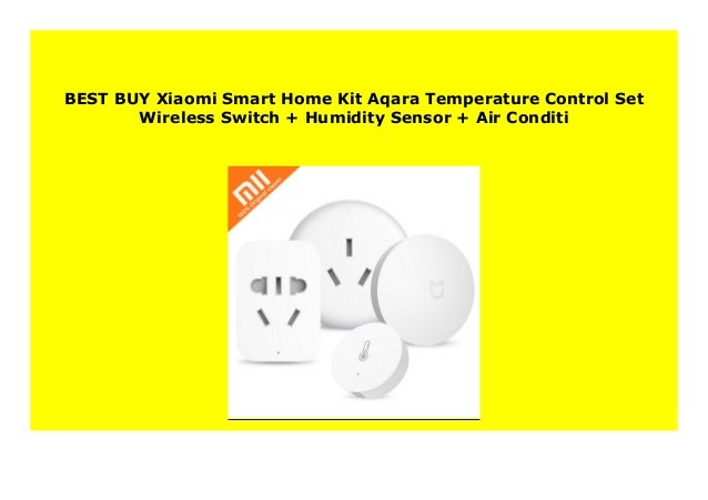 Big Sale Xiaomi Smart Home Kit Aqara Temperature Control Set