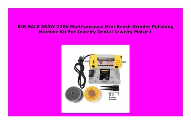 Best Seller 350w 220v Multi Purpose Mini Bench Grinder Polishing Mac