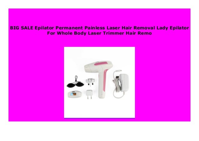 Sell Epilator Permanent Painless Laser Hair Removal Lady Epilator Fo