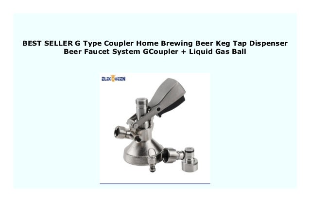 Sell G Type Coupler Home Brewing Beer Keg Tap Dispenser Beer Faucet