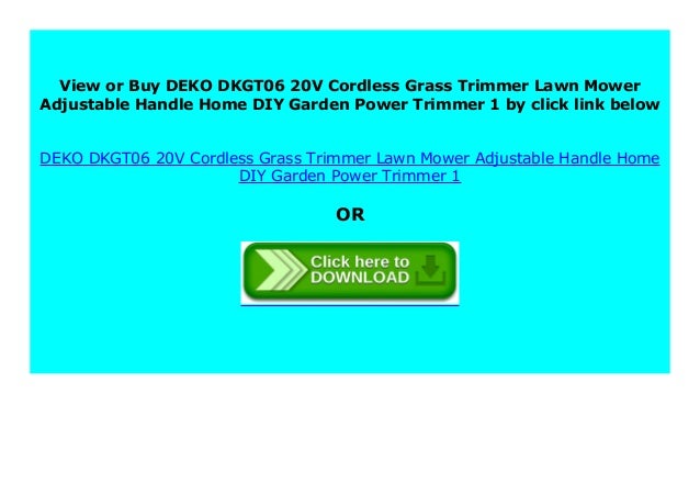 deko cordless grass trimmer