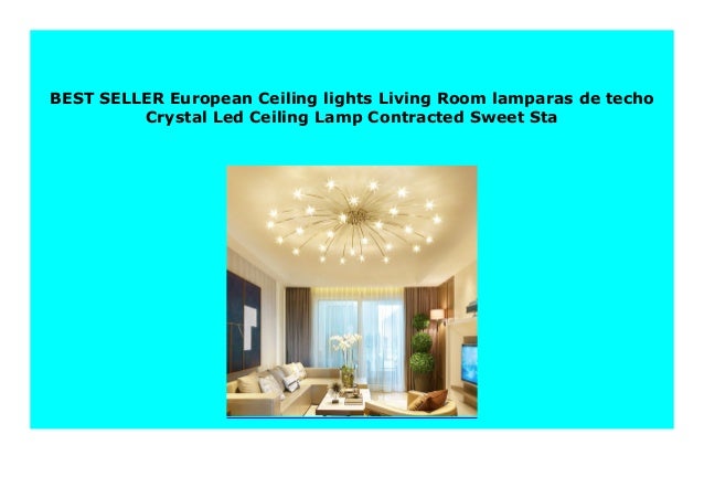 Big Discount European Ceiling Lights Living Room Lamparas De