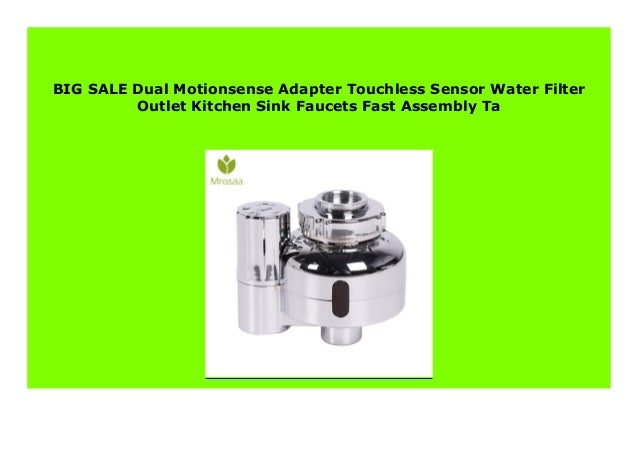 Sell Dual Motionsense Adapter Touchless Sensor Water Filter Outlet K