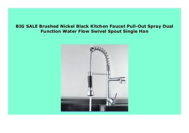 Best Seller Brushed Nickel Black Kitchen Faucet Pull Out Spray Dual