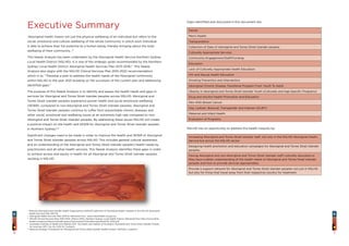 76
1
National Aboriginal and Islander Health Organisations [NAIHO] definition of Aboriginal Health, restated in the NSLHD Aboriginal
Health Services Plan 2013-16
2
Aboriginal Health Services Plan 2013-16. Retrieved from www.nslhd.health.nsw.gov.au
3
NSLHD Clinical Services Plan 2015-2022, (March 2015), Northern Sydney Local Health District. Retrieved from http://www.nslhd.
health.nsw.gov.au/AboutUs/publications/Documents/ClinicalServicesPlan2015_2022.pdf
4
Australian Institute of Health and Welfare 2011. The health and welfare of Australia’s Aboriginal and Torres Strait Islander People,
An overview 2011. Cat. No. IHW 42. Canberra
5
National Strategic Framework for Aboriginal and Torres Strait Islander Health.Context, NATSIHC, Canberra.
Gaps identified and discussed in this document are:
Dental
Men’s Health
Transportation
Collection of Data of Aboriginal and Torres Strait Islander peoples
Culturally Appropriate Services
Community Engagement/Staff/Funding
Education
Lack of Culturally Appropriate Health Education
HIV and Sexual Health Education
Smoking Prevention and Intervention
Aboriginal Chronic Disease Transferral Program From Youth To Adult
Obesity In Aboriginal and Torres Strait Islander Youth (Culturally and Age Specific Programs)
Drug and Alcohol Health Promotion and Education
Men With Breast Cancer
Gay, Lesbian, Bisexual, Transgender and Intersex (GLBTI)
Maternal and Infant Health
Evaluation of Programs
NSLHD has an opportunity to address the health inequity by:
Increasing Aboriginal and Torres Strait Islander staff, not only in the NSLHD Aboriginal Health
Service but across the NSLHD sector.
Designing health promotion and education campaigns for Aboriginal and Torres Strait Islander
peoples.
Having Aboriginal and non-Aboriginal and Torres Strait Islander staff culturally educated so
they have a better understanding of the health needs of Aboriginal and Torres Strait Islander
peoples and how to provide services appropriately.
Provide a support network for Aboriginal and Torres Strait Islander peoples not just in NSLHD
but also for those that travel away from their respective country for treatment.
Executive Summary
“Aboriginal health means not just the physical wellbeing of an individual but refers to the
social, emotional and cultural wellbeing of the whole community in which each individual
is able to achieve their full potential as a human being, thereby bringing about the total
wellbeing of their community…”1
This Needs Analysis has been undertaken by the Aboriginal Health Service Northern Sydney
Local Health District (NSLHD). It is one of the strategic goals recommended by the Northern
Sydney Local Health District Aboriginal Health Services Plan 2013-2016.2
This Needs
Analysis also aligns with the NSLHD Clinical Services Plan 2015-2022 recommendation
which is to, “3
Develop a plan to address the health needs of the Aboriginal community
within NSLHD to the year 2021 building on the successes of the current plan and addressing
identified gaps.”
The purpose of this Needs Analysis is to identify and assess the health needs and gaps in
services for Aboriginal and Torres Strait Islander peoples across NSLHD. Aboriginal and
Torres Strait Islander peoples experience poorer health and social emotional wellbeing
(SEWB), compared to non-Aboriginal and Torres Strait Islander peoples. Aboriginal and
Torres Strait Islander peoples continue to suffer from preventable chronic diseases and
other social, emotional and wellbeing issues at an extremely high rate compared to non-
Aboriginal and Torres Strait Islander peoples. By addressing these issues NSLHD will create
a positive impact on the health and SEWB for Aboriginal and Torres Strait Islander peoples
in Northern Sydney.4 5
Significant changes need to be made in order to improve the health and SEWB of Aboriginal
and Torres Strait Islander peoples across NSLHD. This includes general cultural awareness
and an understanding of the Aboriginal and Torres Strait Islander people’s health needs by
practitioners and all other health services. This Needs Analysis identifies these gaps in order
to achieve access and equity in health for all Aboriginal and Torres Strait Islander peoples
residing in NSLHD.
 