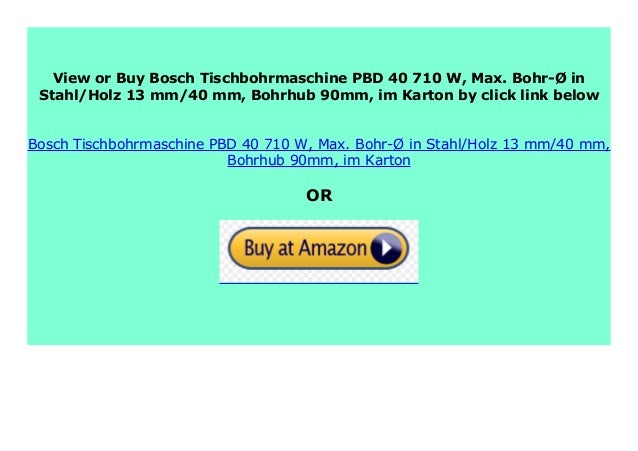 Big Discount Bosch Tischbohrmaschine Pbd 40 710 W Max Bohr In St