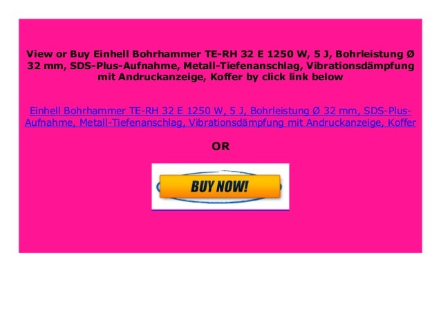 Big Sale Einhell Bohrhammer Te Rh 32 E 1250 W 5 J Bohrleistung 3