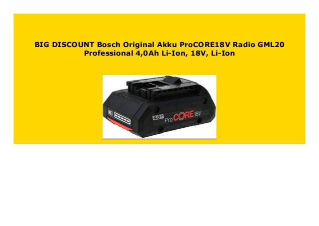 Big Discount Bosch Original Akku Procore18v Radio Gml20 Professional