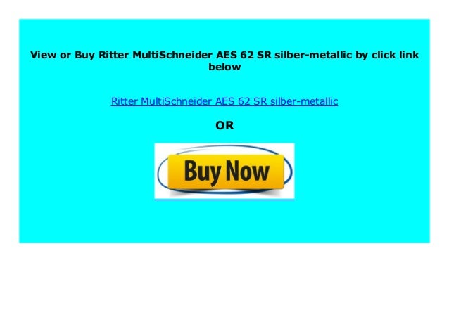 Best Price Ritter Multischneider Aes 62 Sr Silber Metallic 522