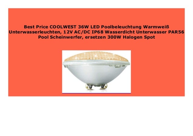Best Price Coolwest 36w Led Poolbeleuchtung Warmwei Unterwasserleuch