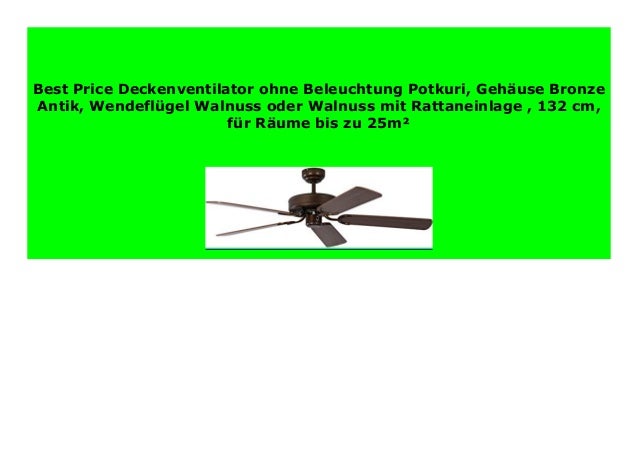 Best Seller Deckenventilator Ohne Beleuchtung Potkuri Geh Use