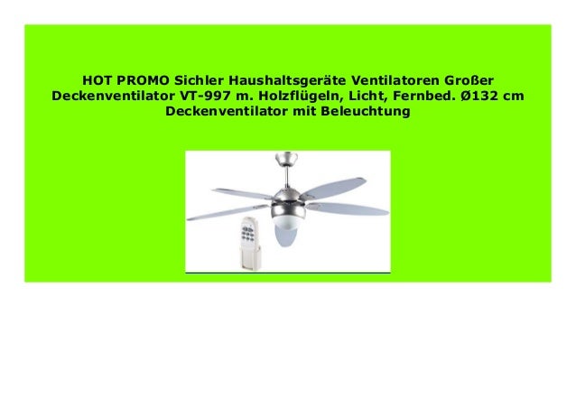 SELL Sichler Haushaltsger te Ventilatoren Gro er Deckenventilator VT…