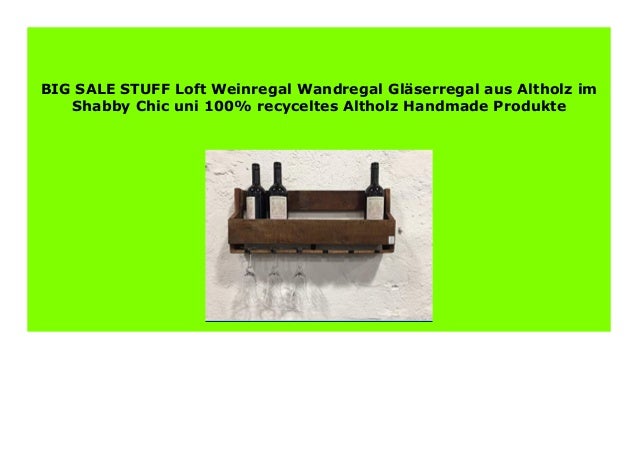 Best Product Stuff Loft Weinregal Wandregal Gl Serregal Aus