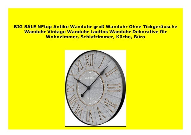 Best Price NFtop Antike Wanduhr gro Wanduhr Ohne Tickger usche Best Price NFtop Antike Wanduhr gro Wanduhr Ohne Tickger usche