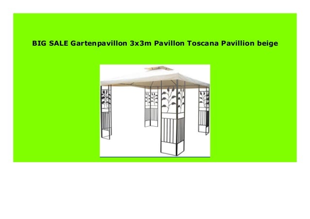 Best Buy Gartenpavillon 3x3m Pavillon Toscana Pavillion Beige 816