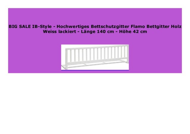 L/änge 140 cm Hochwertiges Bettschutzgitter Flamo Bettgitter Holz Buche lackiert H/öhe 42 cm IB-Style