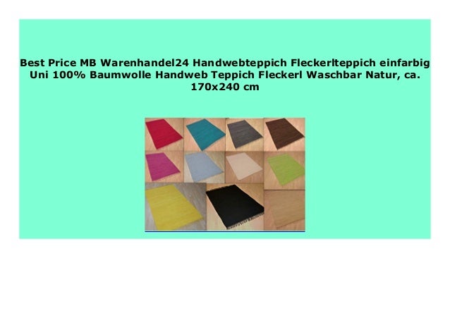 Big Sale Mb Warenhandel24 Handwebteppich Fleckerlteppich Einfarbig Un