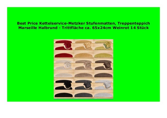 Big Sale Kettelservice Metzker Stufenmatten Treppenteppich Marseille