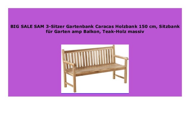 New Sam 3 Sitzer Gartenbank Caracas Holzbank 150 Cm Sitzbank F R Gar