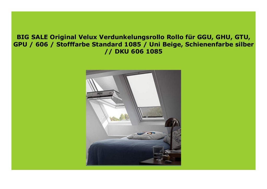 DISCOUNT Original Velux Verdunkelungsrollo Rollo f r GGU, GHU, GTU, GPU