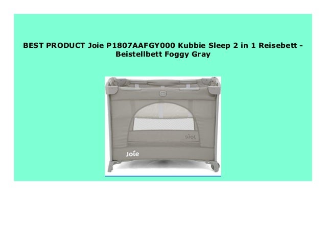 joie kubbie sleep foggy gray