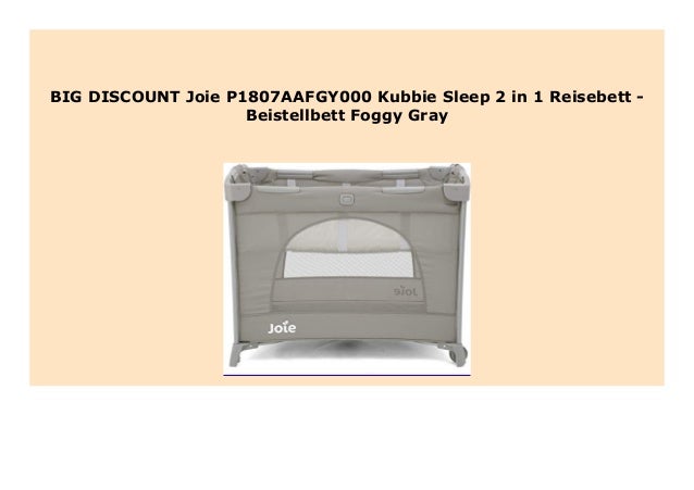 joie kubbie sleep foggy gray