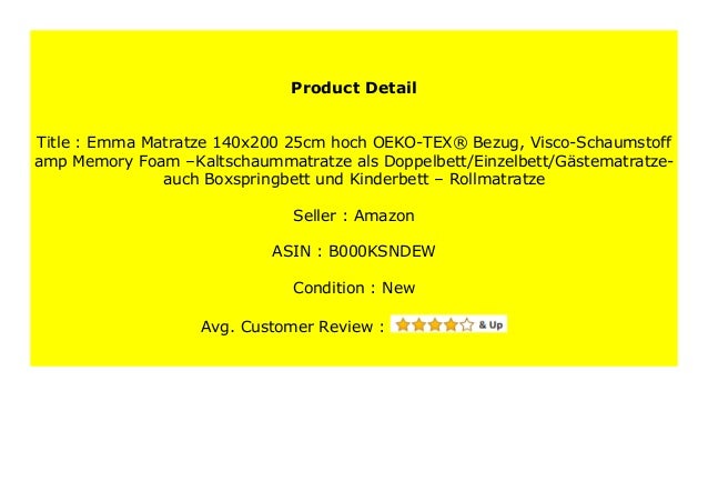Big Discount Emma Matratze 140x0 25cm Hoch Oeko Tex Bezug Visco S