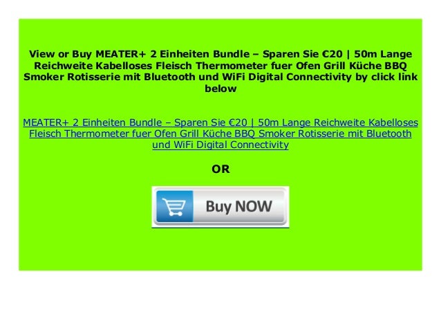 Best Buy Meater 2 Einheiten Bundle Sparen Sie 20 50m Lange Reic