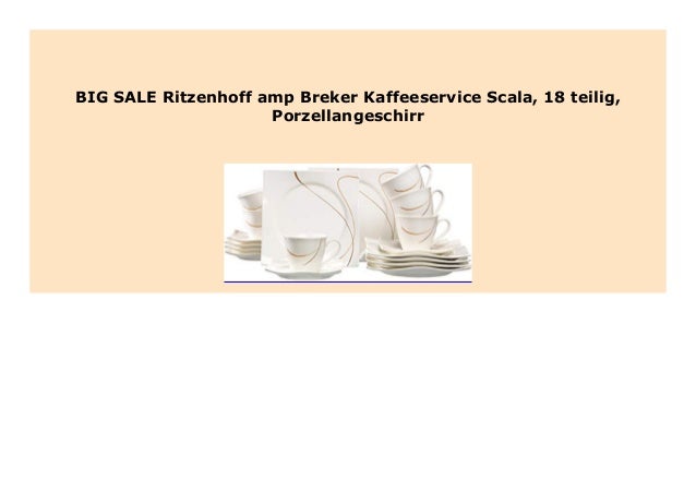 Best Price Ritzenhoff Amp Breker Kaffeeservice Scala 18 Teilig Po