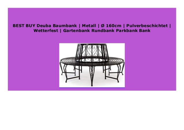 Best Price Deuba Baumbank Metall 160cm Pulverbeschichtet We
