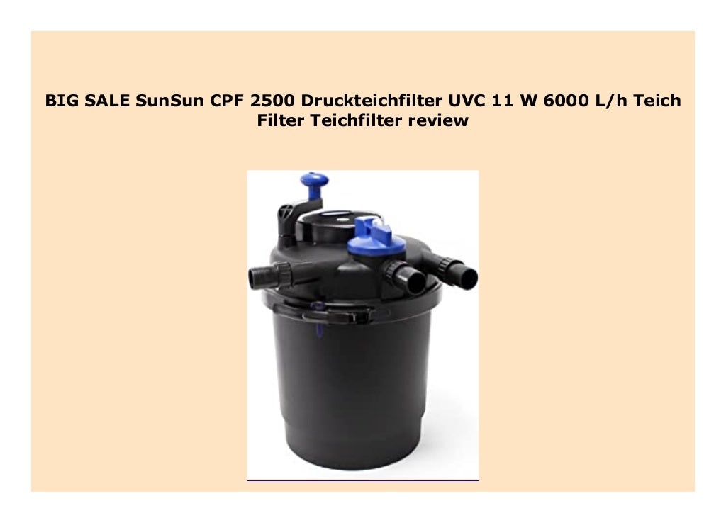 BEST SELLER SunSun CPF 2500 Druckteichfilter UVC 11 W 6000 L/h Teich