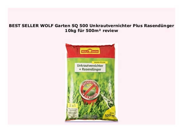 Sell Wolf Garten Sq 500 Unkrautvernichter Plus Rasend Nger 10kg F R 5