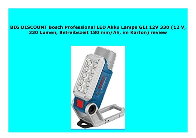 Hot Sale Bosch Professional Led Akku Lampe Gli 12v 330 12 V 330 Lum