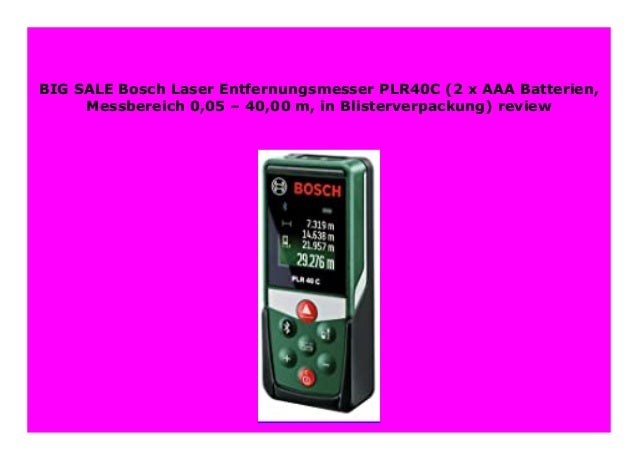 Discount Bosch Laser Entfernungsmesser Plr40c 2 X Aaa Batterien Mes