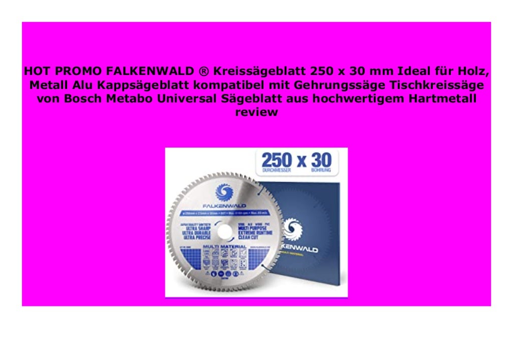 HOT SALE FALKENWALD Kreiss Geblatt 250 X 30 Mm Ideal F R Holz Metall 