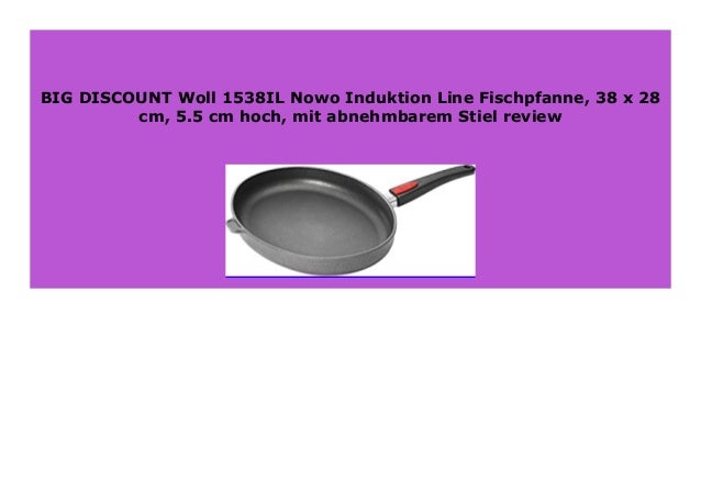 BEST BUY Woll 1538IL Nowo Induktion Line Fischpfanne, 38 x ...