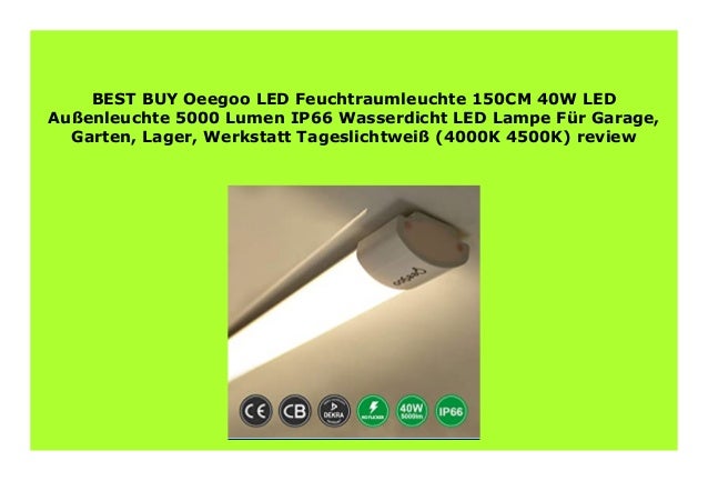 Big Sale Oeegoo Led Feuchtraumleuchte 150cm 40w Led Au Enleuchte 5000