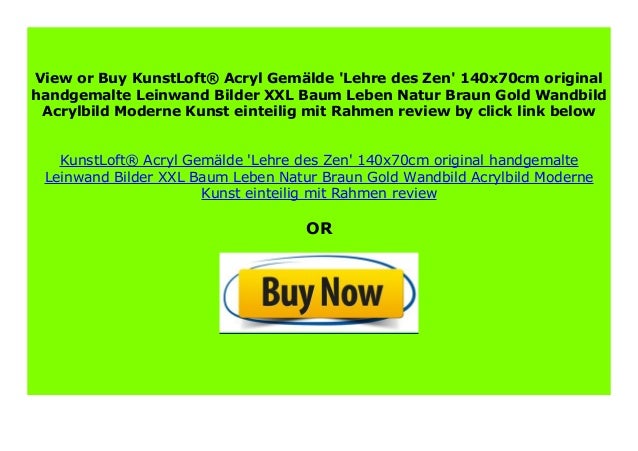 Sell Kunstloft Acryl Gem Lde Lehre Des Zen 140x70cm Original Han