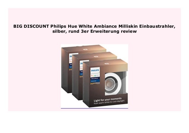 Best Price Philips Hue White Ambiance Milliskin ...