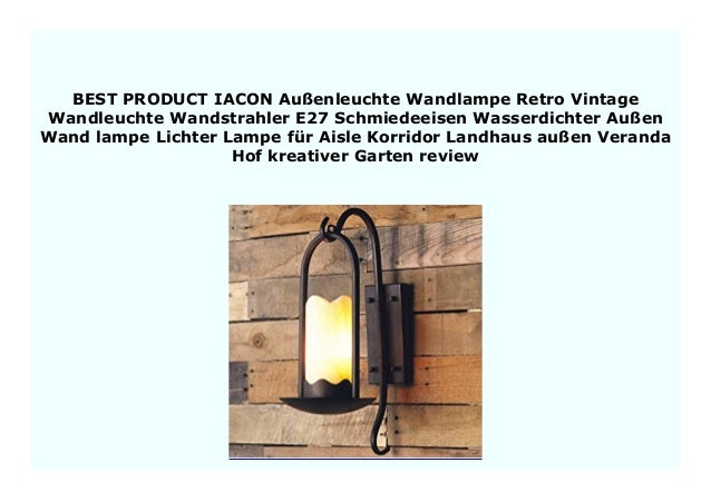 Best Price Iacon Au Enleuchte Wandlampe Retro Vintage Wandleuchte Wan