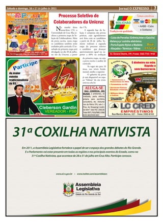 Sábado e domingo, 16 e 17 de julho de 2011                                                               Jornal O EXPRESSO   7
                                         Processo Seletivo de
                                       Colaboradores da Unicruz
                                          N      a manhã desta
                                                 sexta-feira (15), a
                                     Universidade de Cruz Alta re-
                                                                       das 17h.
                                                                             A segunda fase da Se-
                                                                       leção é composta das provas
                                     alizou a primeira etapa da Se-    práticas, cujo agendamento
                                     leção de Colaboradores. Além      será feito com os candidatos
                                     da prova escrita, nesta etapa     a partir de 26 de julho. So-
                                     os candidatos também serão        mente realizará a segunda
                                     avaliados pelo currículo. O re-   etapa do processo seletivo
                                     sultado da primeira etapa será    o candidato que alcançar
                                     divulgado no dia 20 de julho,     aproveitamento igual ou su-
                                     no site da Unicruz, a partir      perior a 60% na avaliação
                                                                          da primeira etapa, ou seja,
                                                                          a prova escrita e análise de
                                                                          currículo.
                                                                                As vagas são para 16
                                                                          áreas, nos níveis funda-
                                                                          mental, médio e superior.
                                                                                O gabarito da prova
                                                                          já está disponível no espa-
                                                                          ço “Editais” do site www.
                                                                          unicruz.edu.br.

                                                                            ALUGA-SE
                                                                            SALA COMERCIAL MO-
                                                                          BILIADA, 2 ambientes, cli-
                                                                          matizada, porta elétrica,
                                                                          própria para escritório,
                                                                          consultório, etc. (Voluntá-
                                                                          rios da Pátria 374, sala 1 –
                                                                          Prox. Ao Shopping) medin-
                                                                          do 50m². Valor R$ 1.000,00.
                                                                          Tratar:9971.7616/9681.9186/
                                                                          8135.1822/9103.5021
 